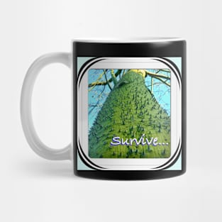 Survive Mug